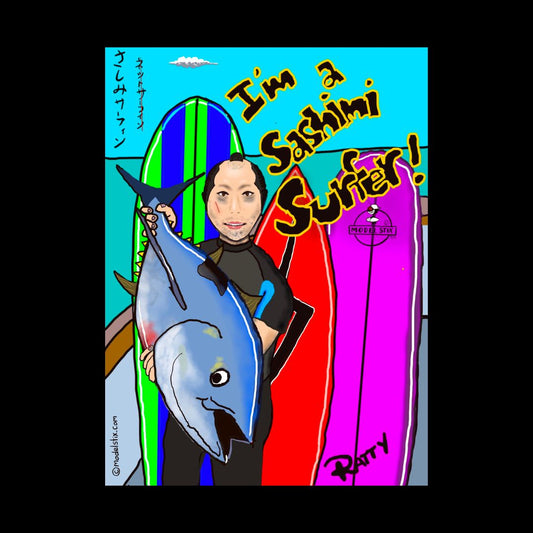 "Sashimi Surfers" -T